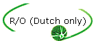 R/O (Dutch only)